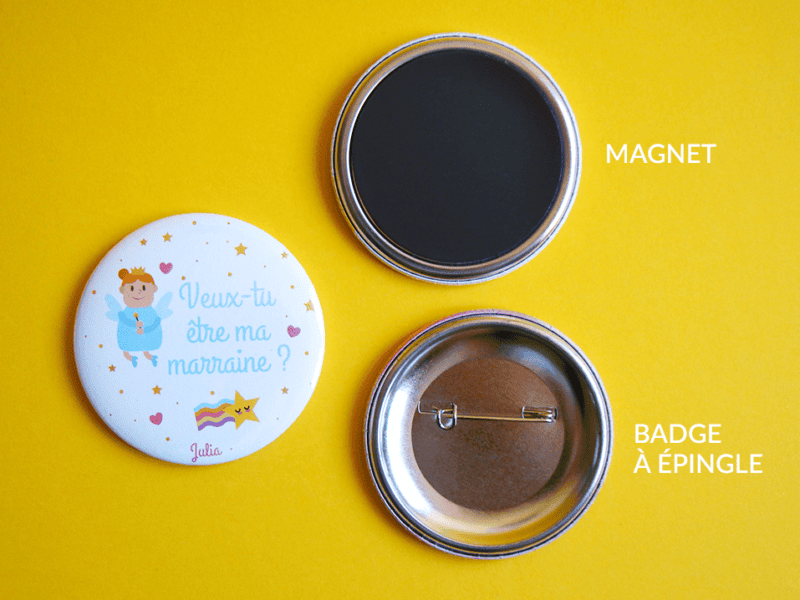 Badge ou magnet personnalisé pour demande de marraine – Image 4