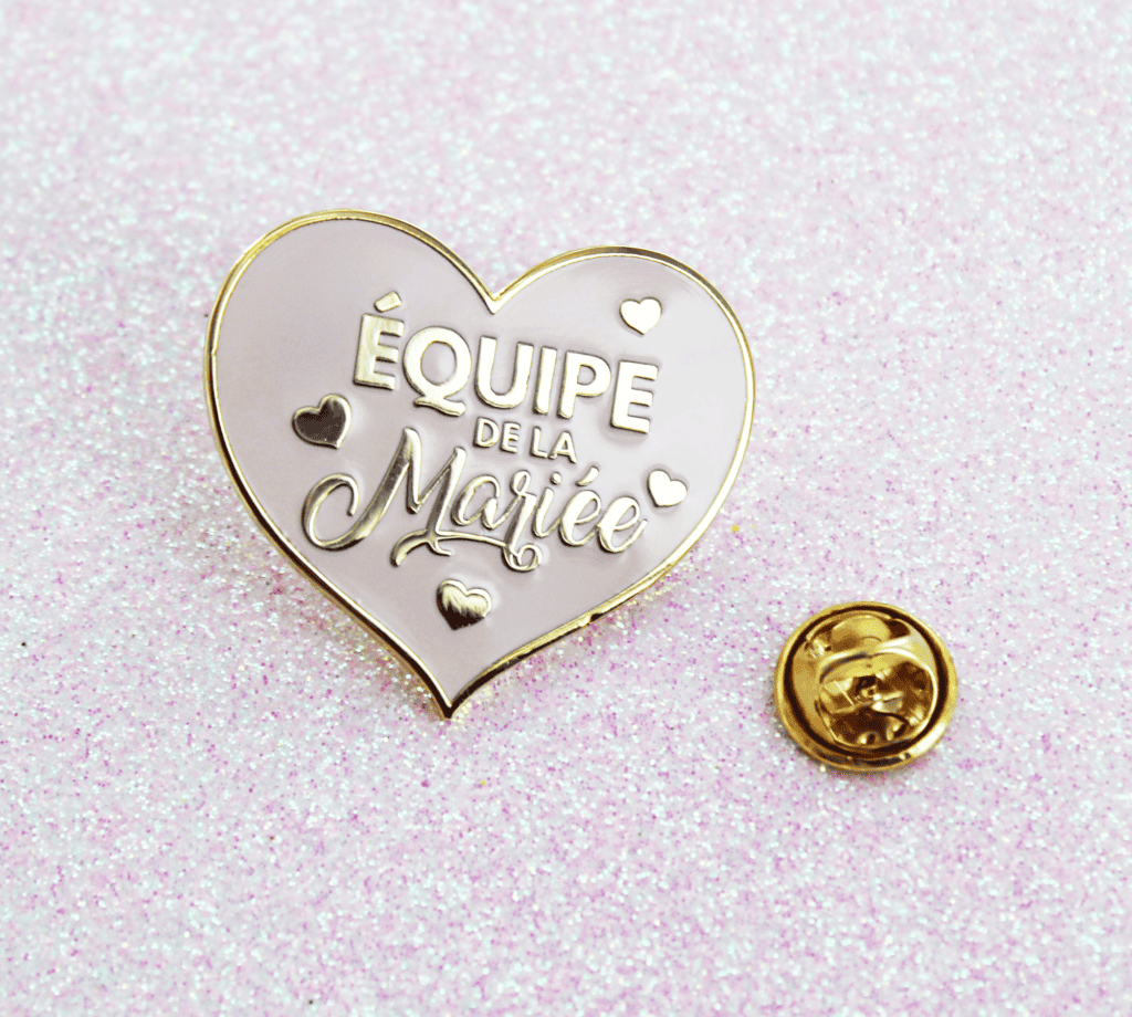 Pin's pour EVJF ou mariage "Equipe de la mariée" - badge mariage, enterrement de vie de jeune fille