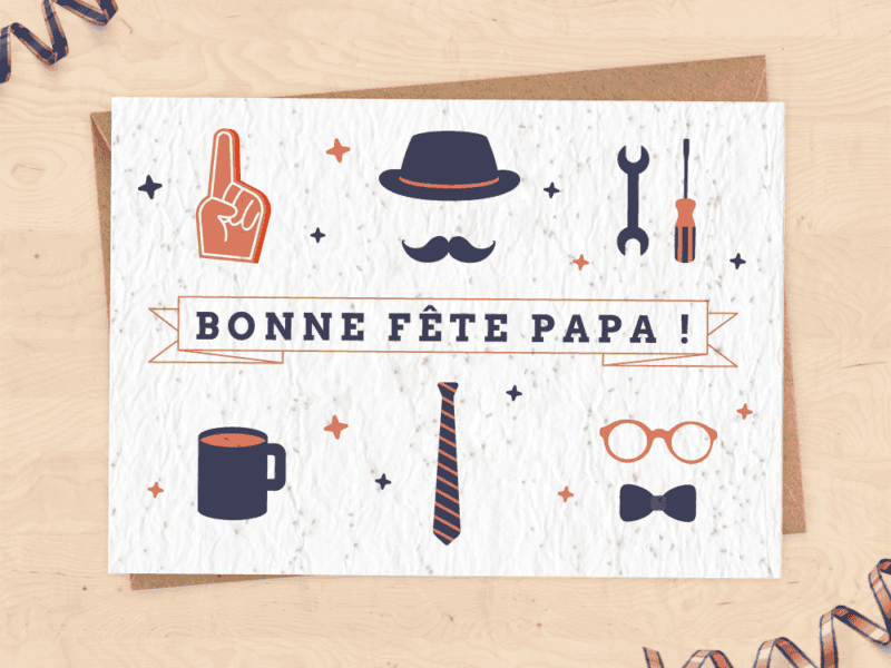 Carte à planter pour Fête des pères - Bonne fête papa !