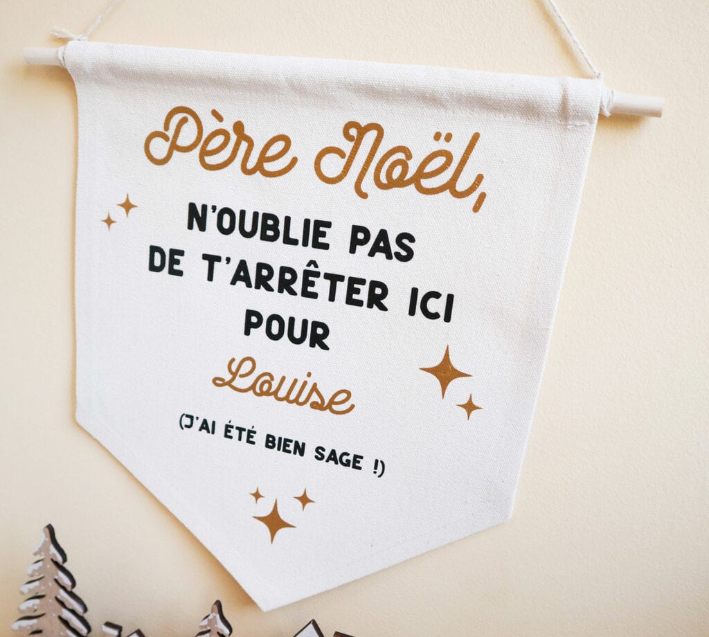 Grand fanion personnalisé pour Noël, avant passage du Père Noël - "N'oublie pas de t'arrêter ici, j'ai été bien sage"