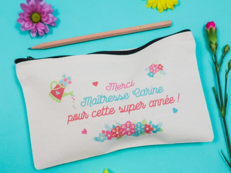 Trousse personnalisée, cadeau fin d'année scolaire, "Merci Maîtresse pour cette super année"