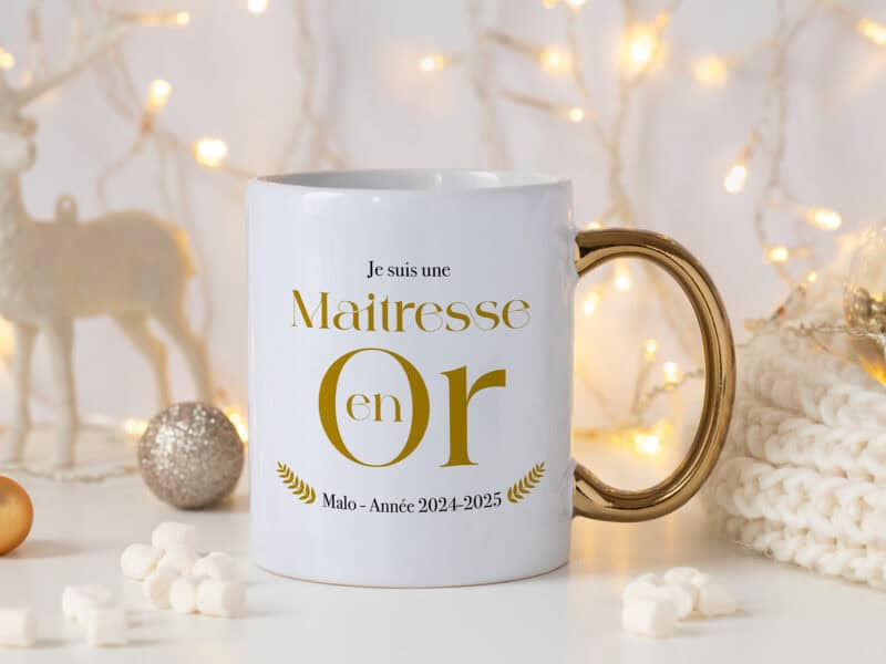 Mug personnalisé “Maîtresse/maître/ATSEM/nounou en Or” – Cadeau Noël enseignant
