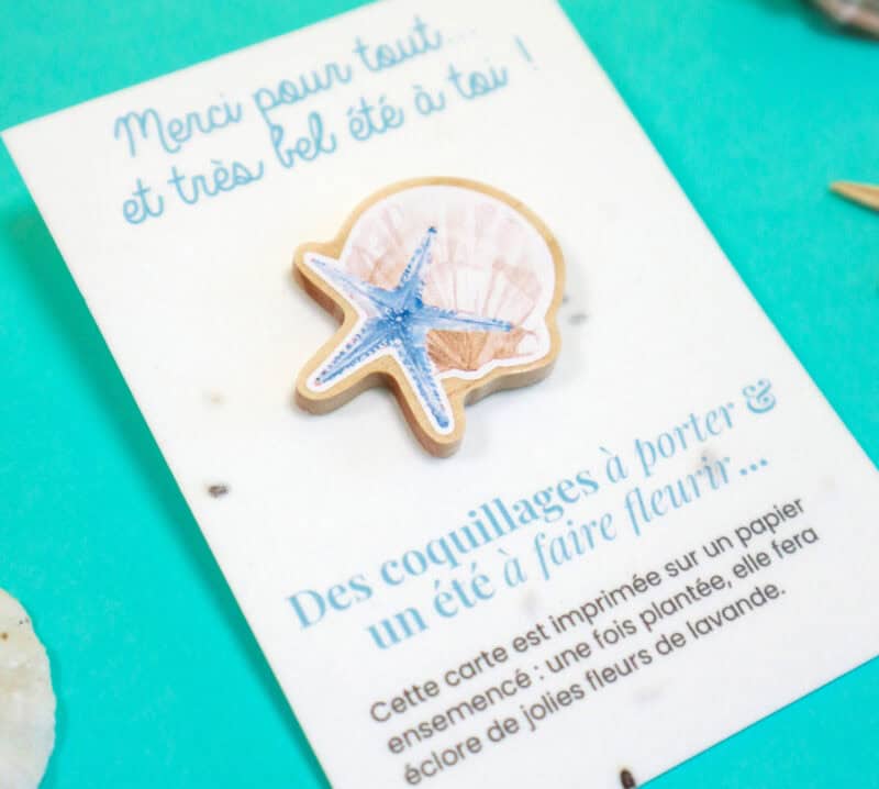 Carte à planter + Pin’s bois "Coquillage & Étoile de mer" - Cadeau fin d’année scolaire