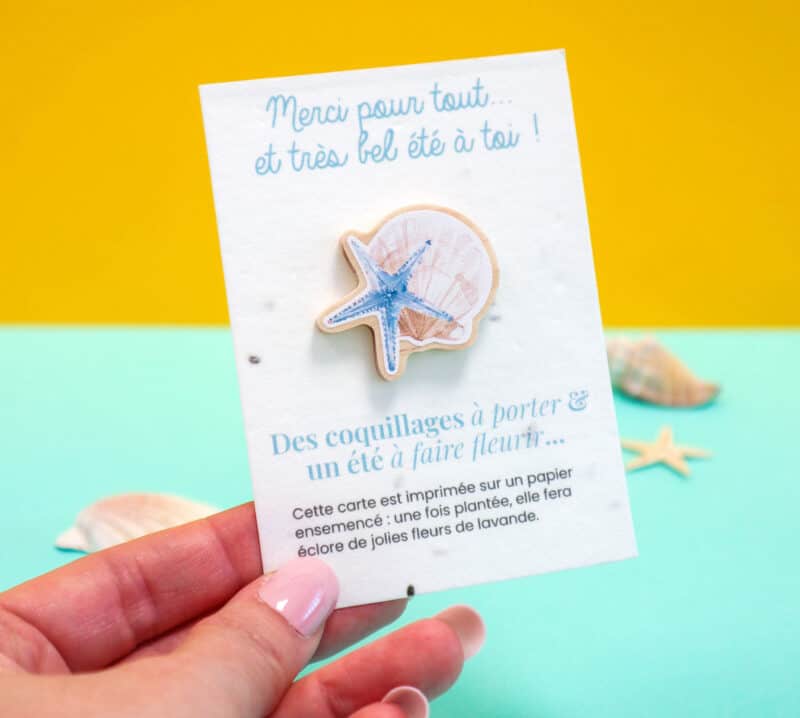 Carte à planter + Pin’s bois "Coquillage & Étoile de mer" - Cadeau fin d’année scolaire